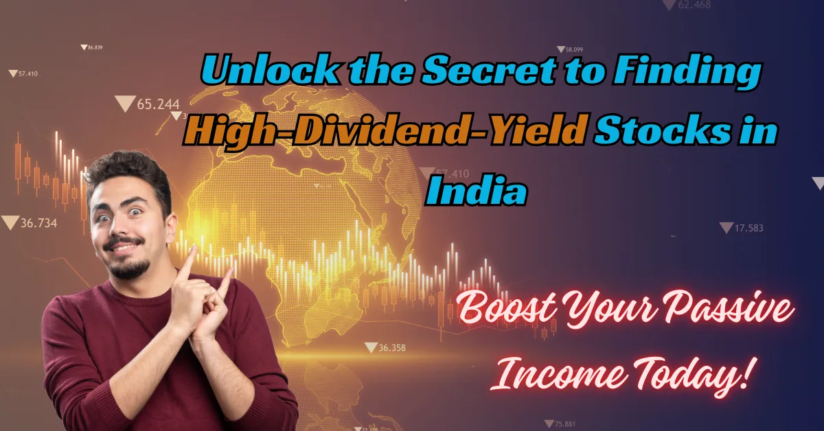 Identify High-Dividend-Yield Stocks in India