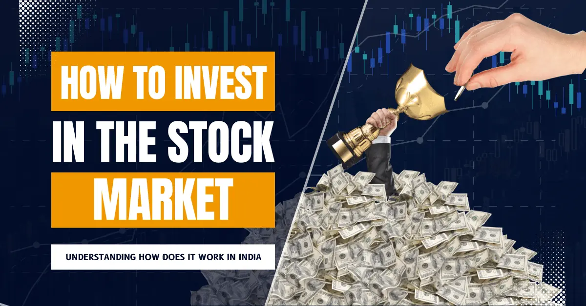 Understanding How Does stock market Work in India