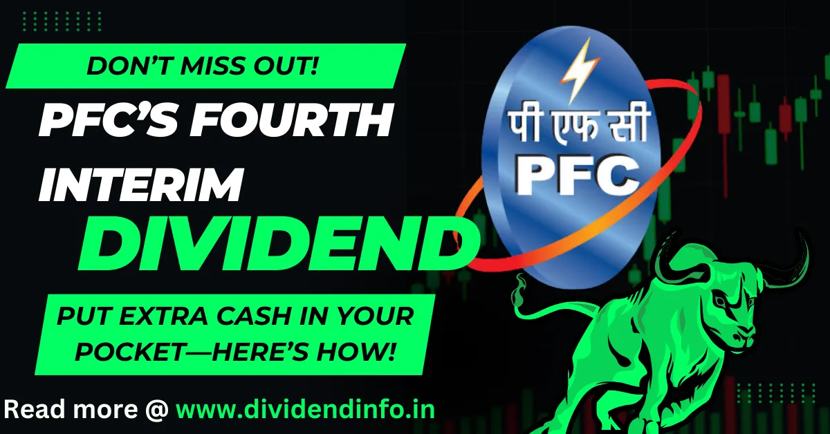 PFC Announces Dividend