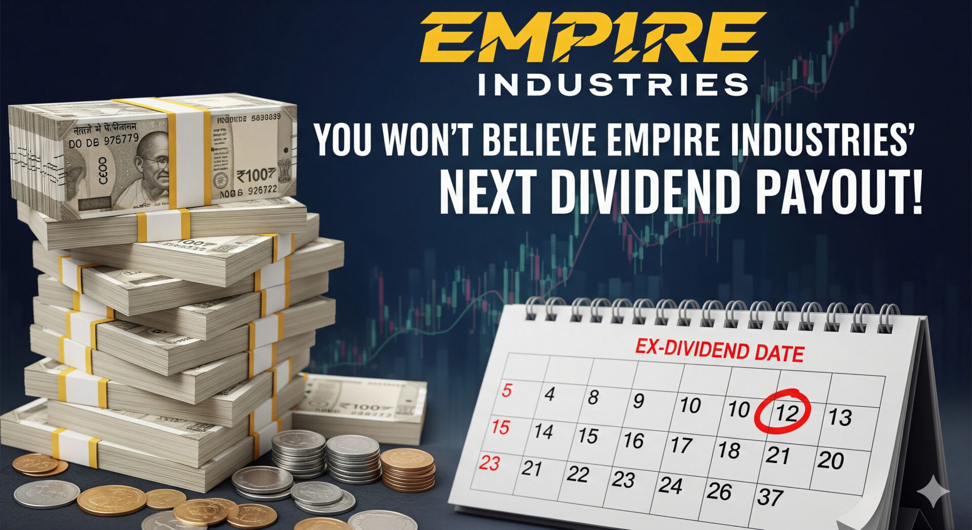 Empire Industries Dividend